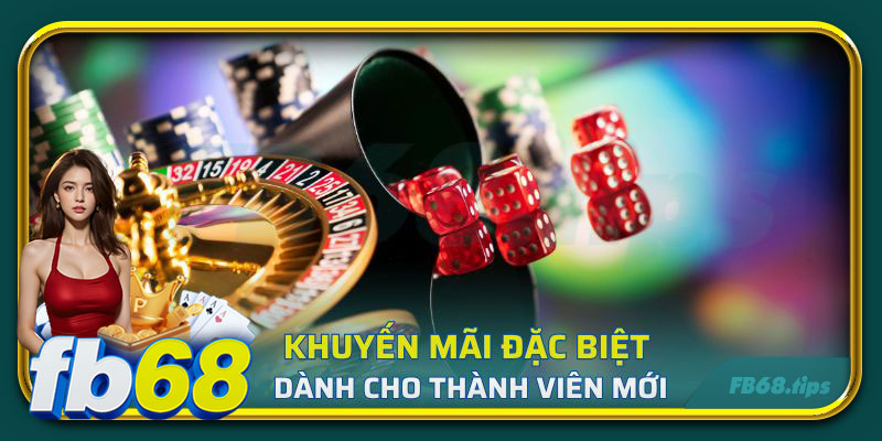 Khuyến mãi đặc biệt dành cho thành viên mớ
